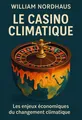 Couverture de 'Le casino climatique'