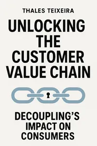 Cover of 'Unlocking the customer value chain'