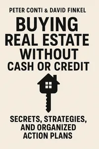 Cover of 'Buying real estate without cash or credit'