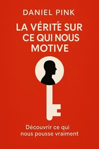 Couverture de 'La verite sur ce qui nous motive'