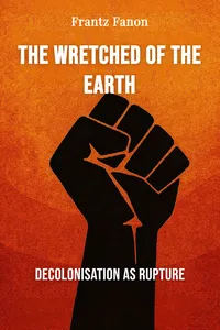 The Wretched of the Earth