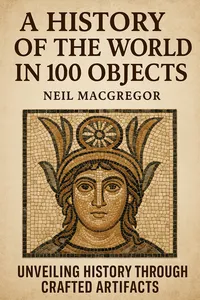 Cover of 'A history of the world in 100 objects'