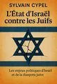 Couverture de 'Letat disrael contre les juifs'