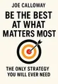 Cover of 'Be the best at what matters most'