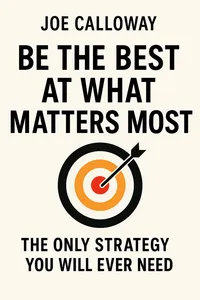 Cover of 'Be the best at what matters most'