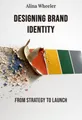 Designing Brand Identity