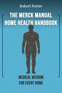The Merck Manual Home Health Handbook