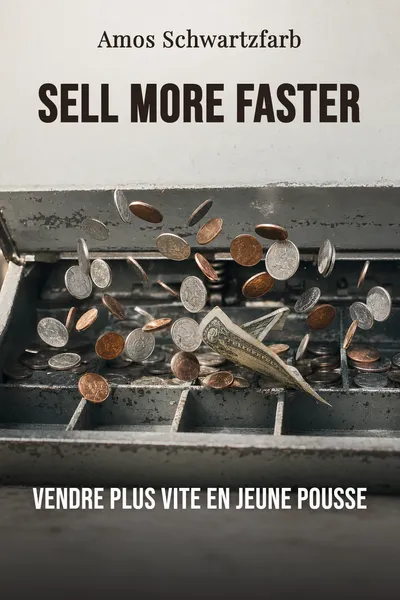 Sell More Faster