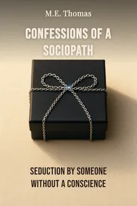 Confessions of a Sociopath