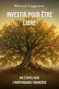 Investir pour être libre