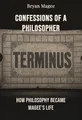Confessions of a Philosopher