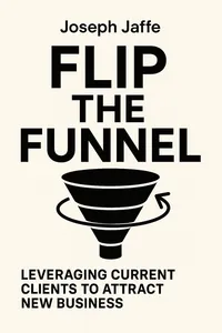 Cover of 'Flip the funnel'