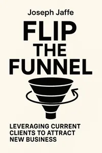 Cover of 'Flip the funnel'