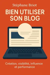 Couverture de 'Bien utiliser son blog'