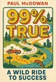 Cover of '99 true'