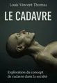 Couverture de 'Le cadavre'
