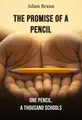 The Promise of a Pencil