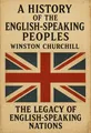 Cover of 'A history of the english speaking peoples'