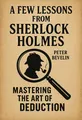 Cover of 'A few lessons from sherlock holmes'