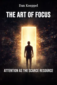The Art of Focus