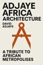 Cover of 'Adjaye africa architecture'