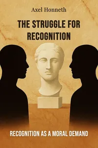 The Struggle for Recognition