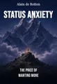 Status Anxiety