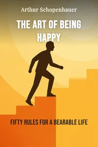 The Art of Being Happy