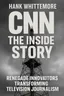 Cover of 'Cnn the inside story'