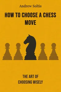 How To Choose A Chess Move
