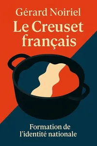 Couverture de 'Le creuset francais'