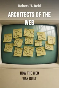 Architects of the Web