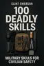 Cover of '100 deadly skills'