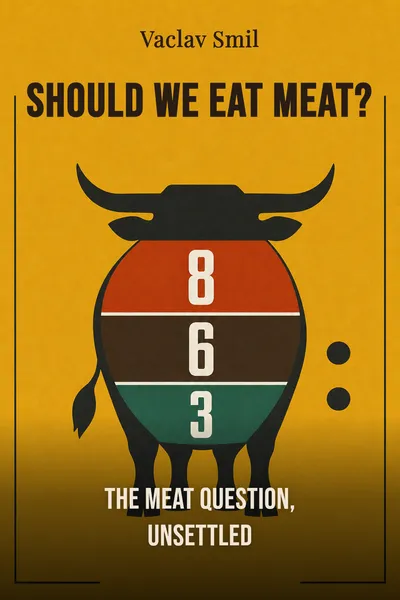 Should We Eat Meat?