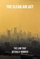 Cover of 'The clean air act'