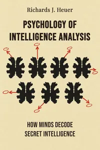 Psychology of Intelligence Analysis