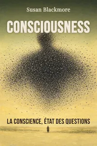 Consciousness
