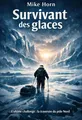 Couverture de 'Survivant des glaces'