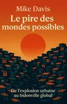 Couverture de 'Le pire des mondes possibles'