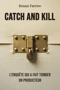 Catch and Kill