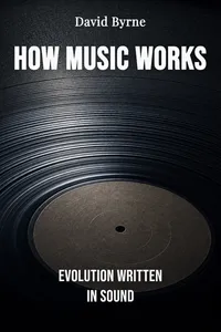 How Music Works