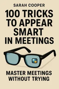 Cover of '100 tricks to appear smart in meetings'