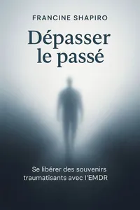 Couverture de 'Depasser le passe'