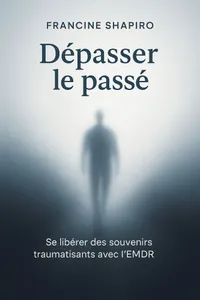 Couverture de 'Depasser le passe'