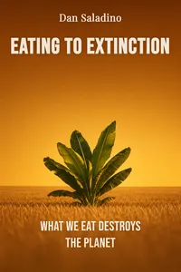 Eating to Extinction