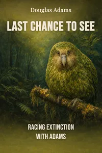 Last Chance to See