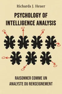 Psychology of Intelligence Analysis