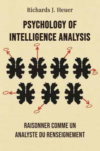 Psychology of Intelligence Analysis