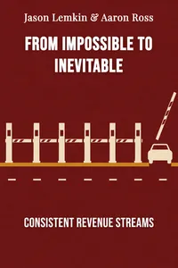 From impossible to inevitable
