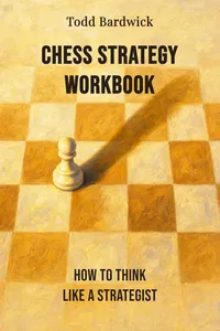 Chess Strategy Workbook
